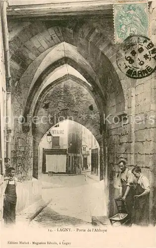 AK / Ansichtskarte Lagny Porte de l Abbaye Lagny