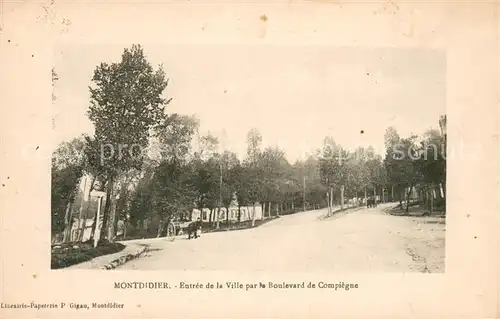 AK / Ansichtskarte Montdidier_Moselle Entree de la Ville par le Boulevard de Compiegne Montdidier_Moselle