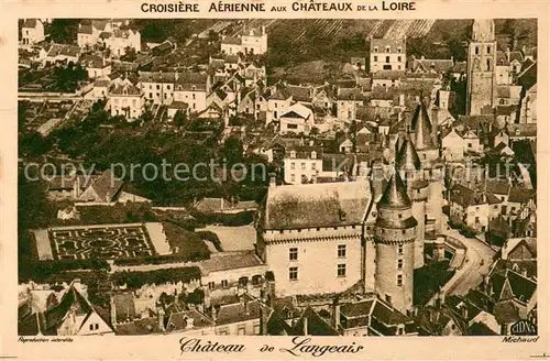 AK / Ansichtskarte Langeais Croisiere aerienne aux Chateaux de la Loire Chateau de Langeais Langeais