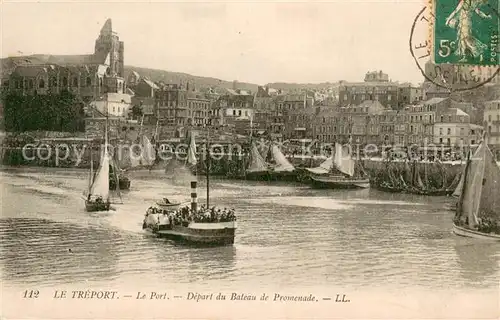 AK / Ansichtskarte Le_Treport Le Port Depart du Bateau de Promenade Le_Treport