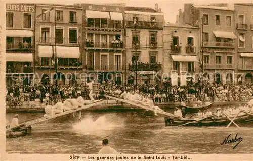 AK / Ansichtskarte Sete_Cette Les grandes joutes de la Saint Louis 