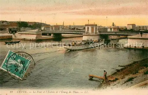 AK / Ansichtskarte Cette_Sete Le pont et l entree de l Etang de Thau 
