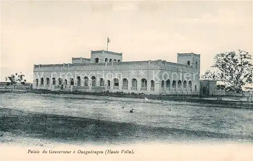 AK / Ansichtskarte Ouagadougou Palais du Gouverneur Ouagadougou