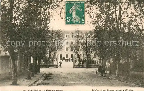 AK / Ansichtskarte Auxerre Le Caserne Vauban Auxerre