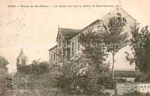AK / Ansichtskarte Sens_Yonne Maison du Bon Pasteur Ecoles au fond Clocher de Saint Savinien Sens_Yonne