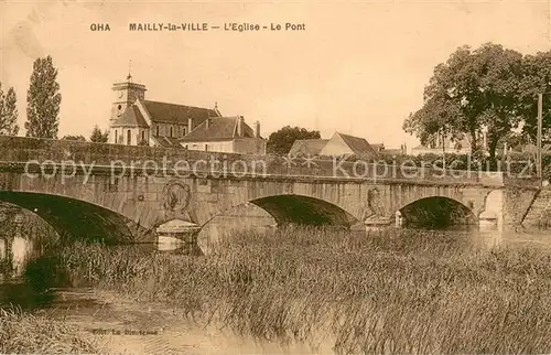 AK / Ansichtskarte Mailly la Ville Pont et l eglise Mailly la Ville