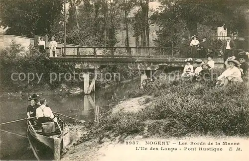 AK / Ansichtskarte Nogent sur Marne Les bords de la Marne Ile des Loups pont rustique Nogent sur Marne