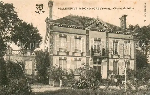 AK / Ansichtskarte Villeneuve la Dondagre Chateau de Molu Villeneuve la Dondagre