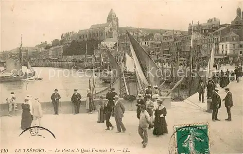 AK / Ansichtskarte Le_Treport Le port et Quai Francois Ier Bateaux Le_Treport