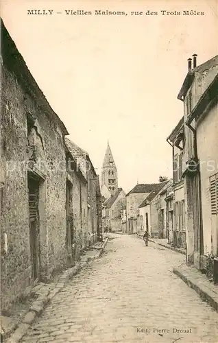 AK / Ansichtskarte Milly la Foret Vieilles maisons Rue des Trois Moles Milly la Foret