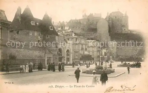 AK / Ansichtskarte Dieppe_Seine Maritime Place du Casino Chateau Dieppe Seine Maritime