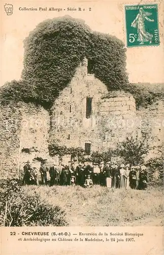 AK / Ansichtskarte Chevreuse Excursion de la Societe Historique et Archeologique au Chateau de la Madeleine Chevreuse