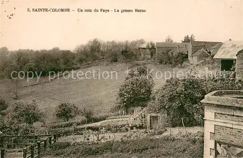 AK / Ansichtskarte Colombe_Yonne_Sainte Un coin du pays la grosse Borne Colombe_Yonne_Sainte