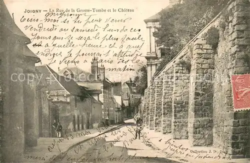 AK / Ansichtskarte Joigny_Yonne Rue de la grosse tombe et le chateau Joigny Yonne