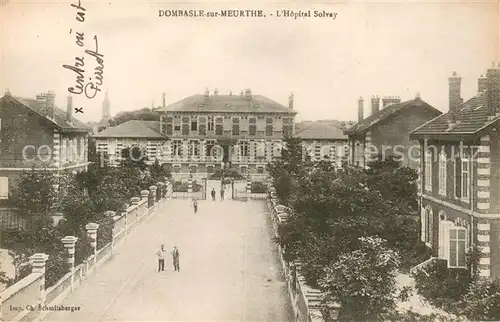 AK / Ansichtskarte Dombasle sur Meurthe Hopital Solvay Dombasle sur Meurthe