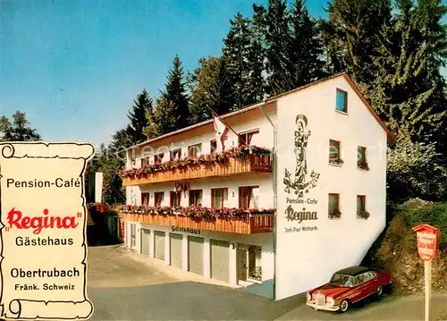 AK / Ansichtskarte Obertrubach Pension Caf? Regina Obertrubach