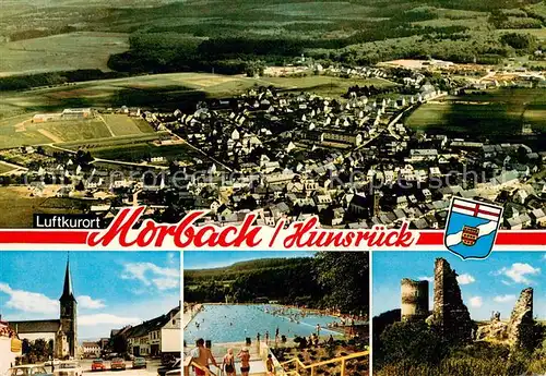 AK / Ansichtskarte Morbach_Hunsrueck Fliegeraufnahme Ortspartie Schwimmbad Ruine Morbach Hunsrueck