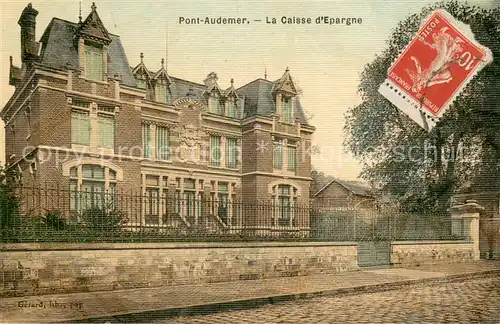 AK / Ansichtskarte Pont Audemer Caisse d Epargne Pont Audemer