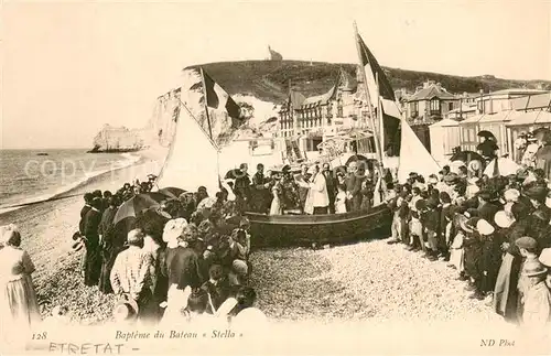 AK / Ansichtskarte Etretat Bapteme du Bateau Stella Etretat