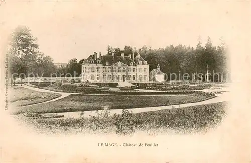 AK / Ansichtskarte Le_Mage Chateau de Feuillet Schloss Le_Mage