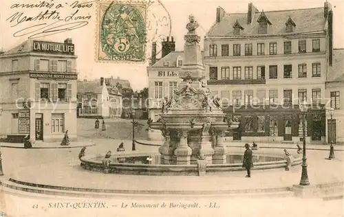 AK / Ansichtskarte Saint Quentin_Aisne Monument de Baringault Saint Quentin Aisne