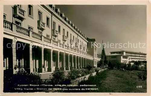 Varna_Warna Station de repos des ouvriers du transport Varna Warna