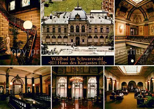 AK / Ansichtskarte Wildbad_Schwarzwald Haus des Kurgastes Treppenhaus mit Quellnymphe Eingangshalle Fassade Kuppelsaal Fresken im Treppenhaus Karlsbadhalle Wildbad_Schwarzwald