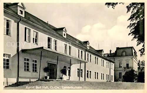 AK / Ansichtskarte Bad_Hall_Oberoesterreich Landeskurheim Bad_Hall_Oberoesterreich