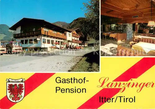AK / Ansichtskarte Itter_Tirol Gasthof Pension Lanzinger Gaststube Itter Tirol