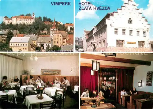 AK / Ansichtskarte Vimperk Hotel Zlata Hvezda Gastraeume Vimperk