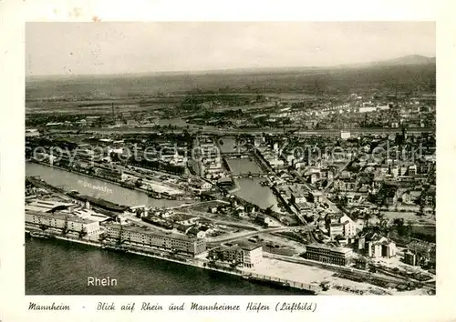 AK / Ansichtskarte Mannheim_Rhein Fliegeraufnahme mit Mannheimer Haefen 