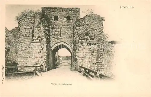 AK / Ansichtskarte Provins Porte Saint Jean Provins