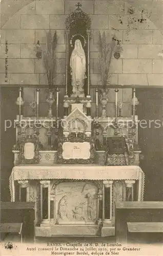 AK / Ansichtskarte Ranes Chapelle de Notre Dame de Lourdes interieur Ranes