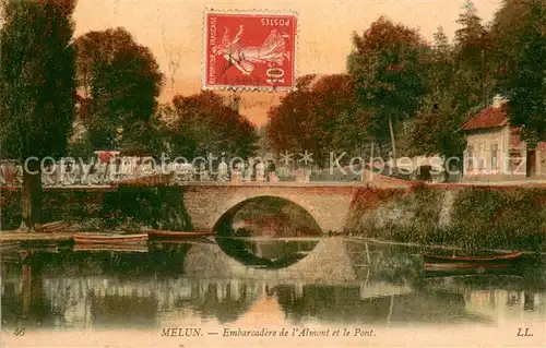 AK / Ansichtskarte Melun_Seine_et_Marne Embarcadere de l Almont et le pont Melun_Seine_et_Marne