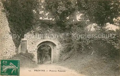 AK / Ansichtskarte Provins Poterne Faneron Provins