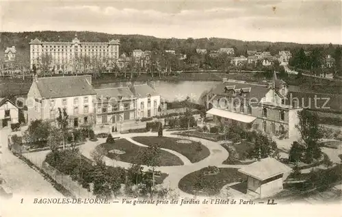 AK / Ansichtskarte Bagnoles de l_Orne Vue generale prise des jardins de l Hotel de Paris Bagnoles de l_Orne