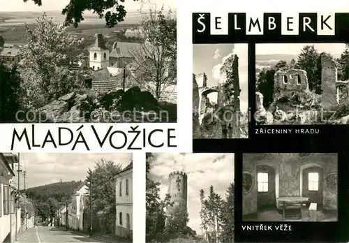 AK / Ansichtskarte Mlada_Vozice_Jung_Woschitz Selmberk Zriceniny Hradu Vnitrek Veze Mlada_Vozice