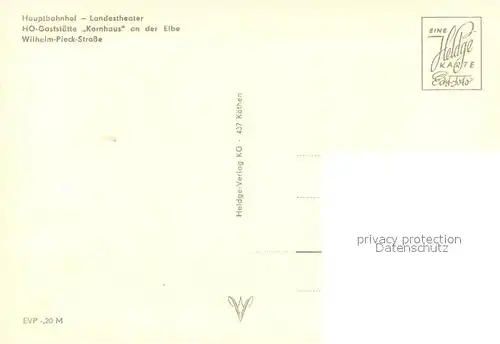 AK / Ansichtskarte Dessau Rosslau Hauptbahnhof Landestheater HOG Kornhaus an der Elbe Wilh Pieck Strasse Dessau Rosslau