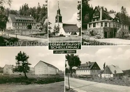 AK / Ansichtskarte Schellerhau Teilansichten Hoehenluftkurort Gaststaette Richtkrone Kirche  Schellerhau