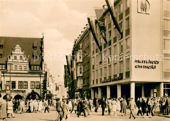 AK / Ansichtskarte Leipzig Messehaus am Markt Zentrum