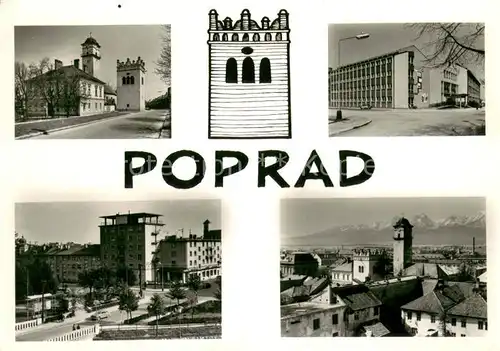 AK / Ansichtskarte Poprad Gebaeude Stadtzentrum Panorama Blick auf Hohe Tatra Poprad