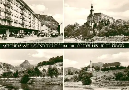 AK / Ansichtskarte Usti_nad_Labem Mit der Weissen Flotte in die bedreundete CSSR Schloss Decin Burgruine Sperlingstein Usti_nad_Labem