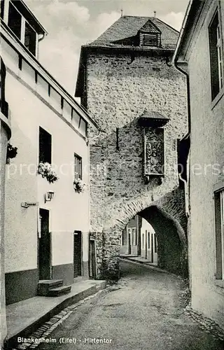 AK / Ansichtskarte Blankenheim_Eifel Hirtentor Gasse Altstadt Blankenheim_Eifel