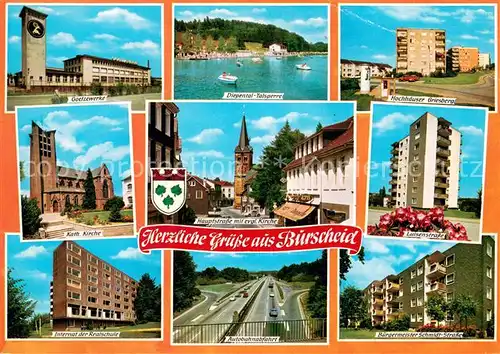 AK / Ansichtskarte Burscheid Goetzewerke Kirche Internat Schule Hochhaeuser Griesberg Wohnsiedlung Autobahn Hauptstrasse Kirche Diepental Talsperre Stausee Burscheid