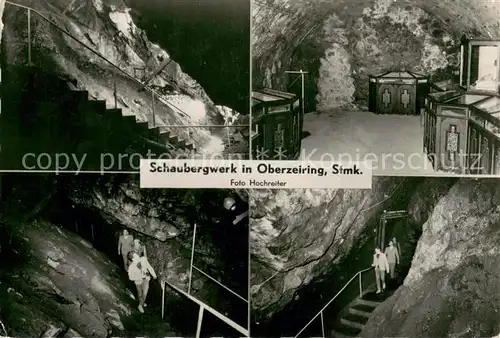AK / Ansichtskarte Oberzeiring Schaubergwerk Oberzeiring