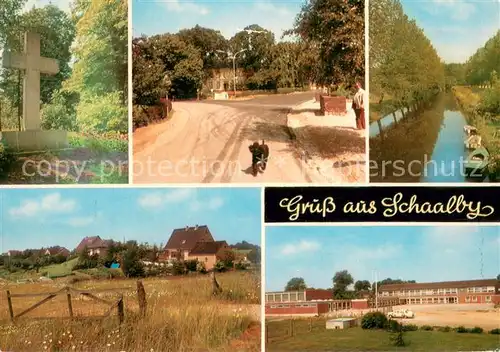 AK / Ansichtskarte Schaalby Teilansichten Kreuz Partie am Kanal Schaalby