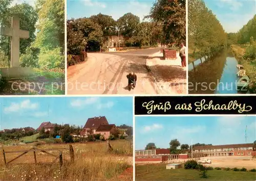 AK / Ansichtskarte Schaalby Teilansichten Kreuz Partie am Kanal Schaalby