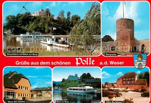 AK / Ansichtskarte Polle Weserfaehre mit Burgblick Burgruine Haus des Gastes Faehre Altes Burghaus Polle