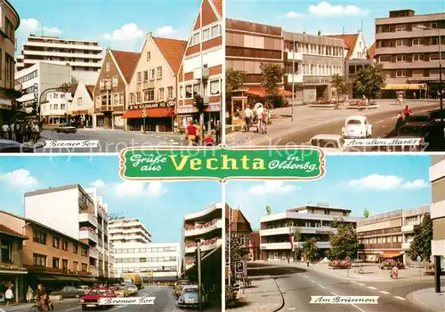 AK / Ansichtskarte Vechta Bremer Tor Alter Markt Innenstadt am Brunnen Vechta