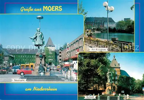 AK / Ansichtskarte Moers Neumarkt Denkmal Promenade am Koenigsee Schloss Moers